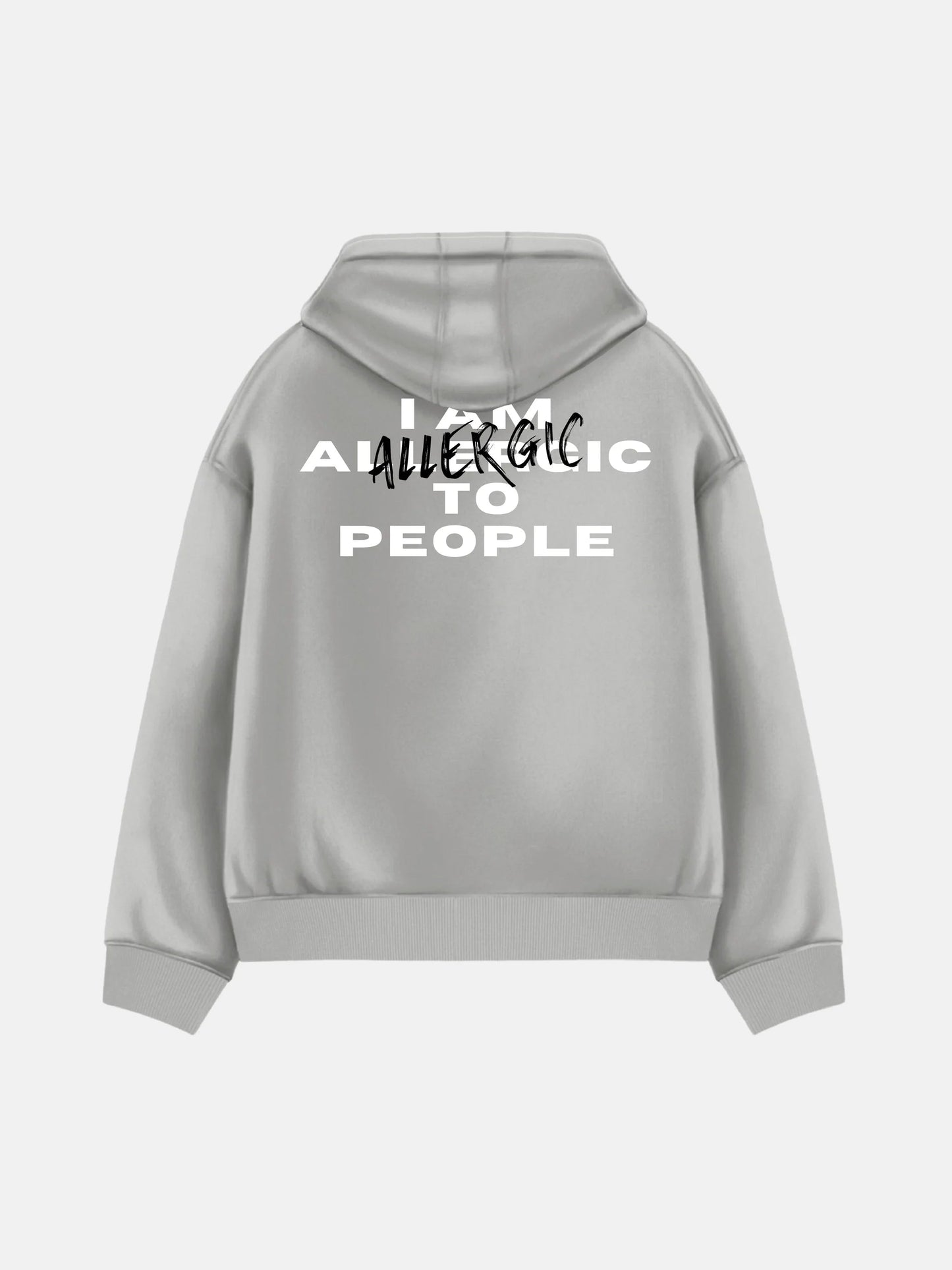 I am Allergic To People Hoodie (Grey)