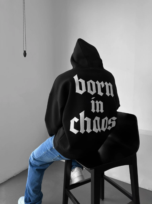 Born In Chaos Hoodie